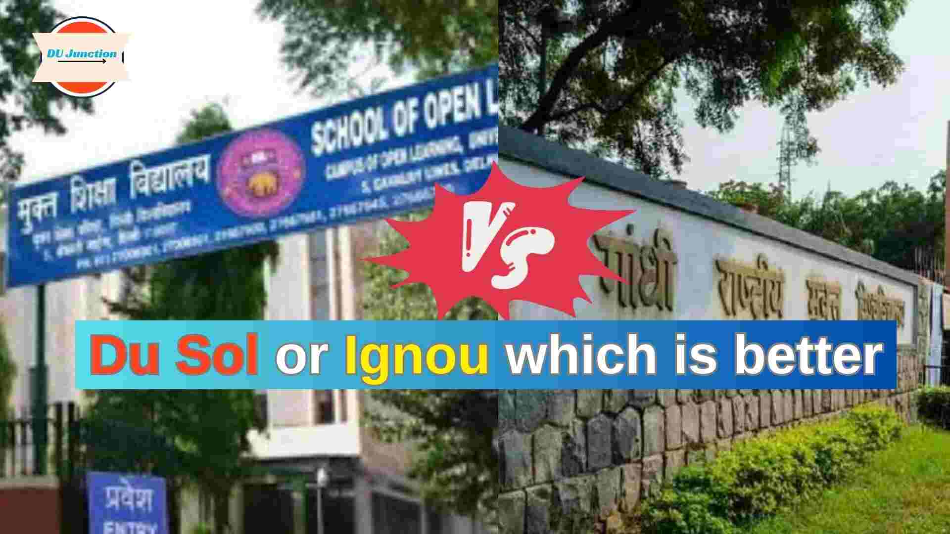 Du Sol or Ignou which is better